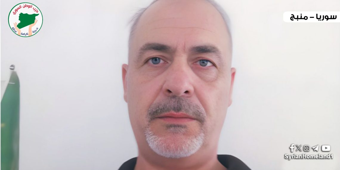 سامر حباق: افتتاح مكتب حزب الوطن السوري في منبج خطوة لتعزيز الديمقراطية والتواصل بين أبناء المدينة والجزيرة
